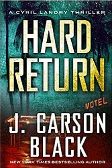 book cover Hard Return by J Carson Black; 220x329