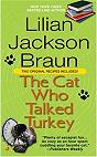 book cover; The Cat Who Talked Turkey by Lilian Jackson Braun; 88x142