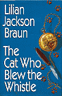 book cover, The Cat Who Blew the Whistle