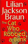 book cover, The Cat Who Robbed a Bank, Lilian Jackson Braun