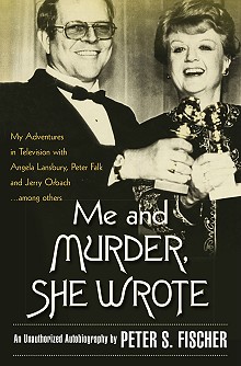 book cover, Me and Murder She Wrote, by Peter Fischer; 220x334