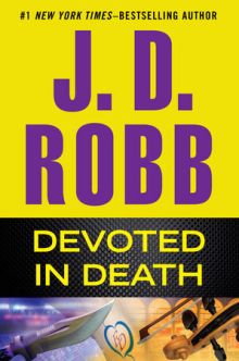 book cover, Devoted in Death by J. D. Robb (Nora Roberts); 220x332