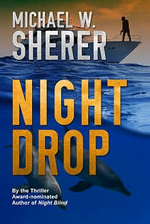 book cover, Night Drop by Michael W. Sherer; 220x327