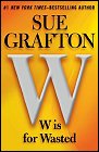 Book Cover, W is for Wasted, Sue Grafton; 91x140