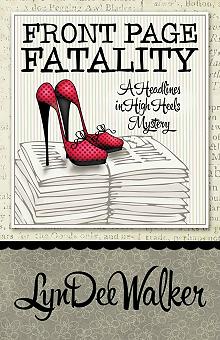 book cover, Front Page Fatality by LynDee Walker, Festivale book review; 220x340