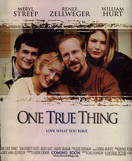 Movie Poster, One True Thing, Festivale film reviews section; onetrue.jpg - 27482 Bytes