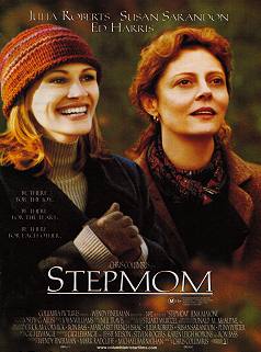 Movie Poster, Stepmom, Festivale film reviews; stepmom.jpg - 18706 Bytes