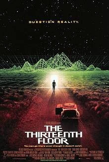 Movie poster, The Thirteenth Floor; Festivale film review