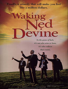 Movie Poster, Waking Ned Devine, Festivale film review section; wakingneddevine.jpg - 21586 Bytes
