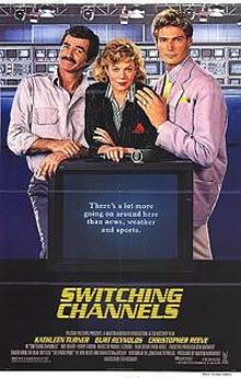 Movie poster, Switching Channels; Festivale film review
