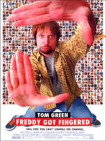 Movie Poster, Freddy Got Fingered, Festivale film review section