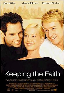 Movie poster, Keeping the Faith; Festivale film review