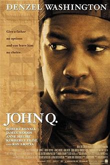 Movie poster; John Q; Festivale film review; 220x328
