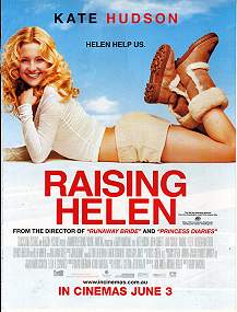 Movie Poster, Raising Helen; Festivale film review