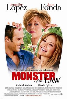 Movie Poster, Monster-in-Law; Festivale film review; 220x326