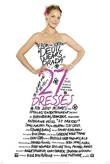 Movie Poster, 27 Dresses; Festivale film review