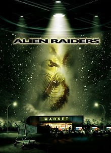 Movie poster, Alien Raiders, Festivale film review