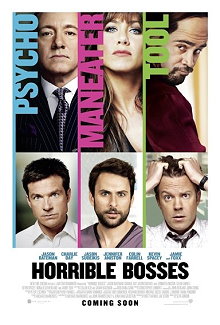 Movie poster, Horrible Bosses, Festivale film review; 220x325