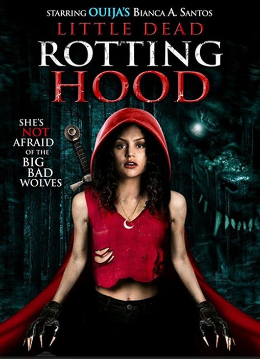 movie poster, Little Dead Rotting Hood; 509x701