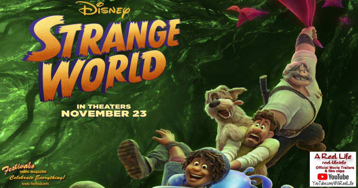 Movie poster, Strange World; (c) 2022 Walt Disney Pictures, Festivale film review preview