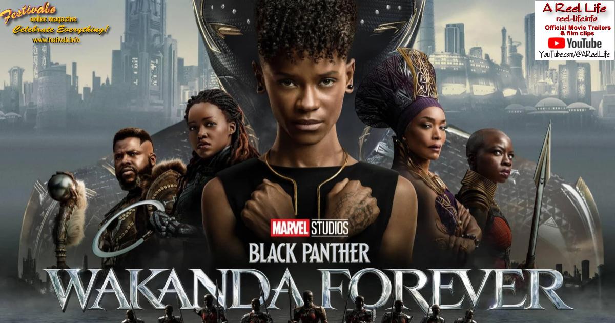 Movie poster, Black Panther - Wakanda Forever; (c) 2022 Walt Disney Pictures, Festivale film review preview