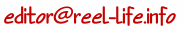 editor of reel-life; 183x30