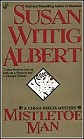 book cover, Mistletoe Man, Susan Wittig Albert; 84x139
