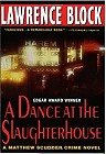 book cover, A Dance at the Slaughterhouse, Lawrence Block; 96x140
