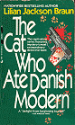 book cover; The Cat Who Ate Danish Modern by Lilian Jackson Braun; 83x139