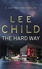 book cover, The Hard Way by Lee Child; 86x140