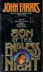book cover, The Son of the Endless Night by John Farris; 140x230