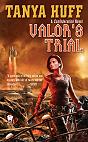 book cover; Valor's Trial by Tanya Huff; 88x142