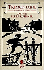book cover, Tremontaine, Ellen Kushner; 150x240
