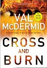 book cover, Val McDermid, Cross and Burn; 97x140