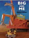 Book cover, Big and Me by David Miller
