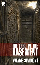 book cover, The Girl in the Basement, by Wayne Simmons; 140x224