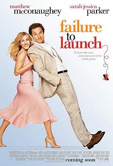 Movie poster, Failure to Launch; Festivale film review