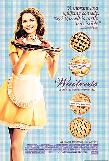 Movie poster, Waitress; Festivale film review