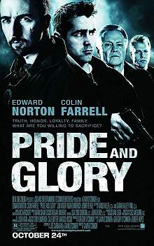 Movie poster, Pride and Glory; Festivale film review