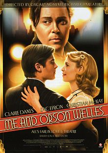 Movie Poster, Me and Orson Welles, Festivale film review; 220x312