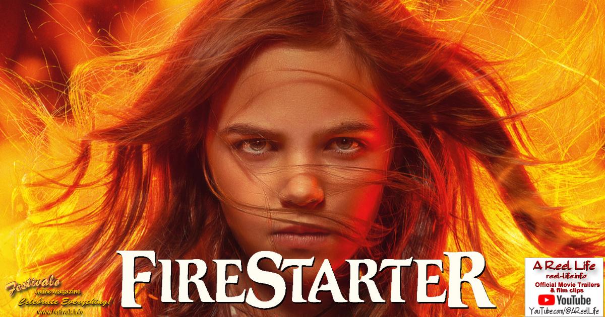 Movie poster, Firestarter; (c) 2022 Universal Pictures, Festivale film review preview